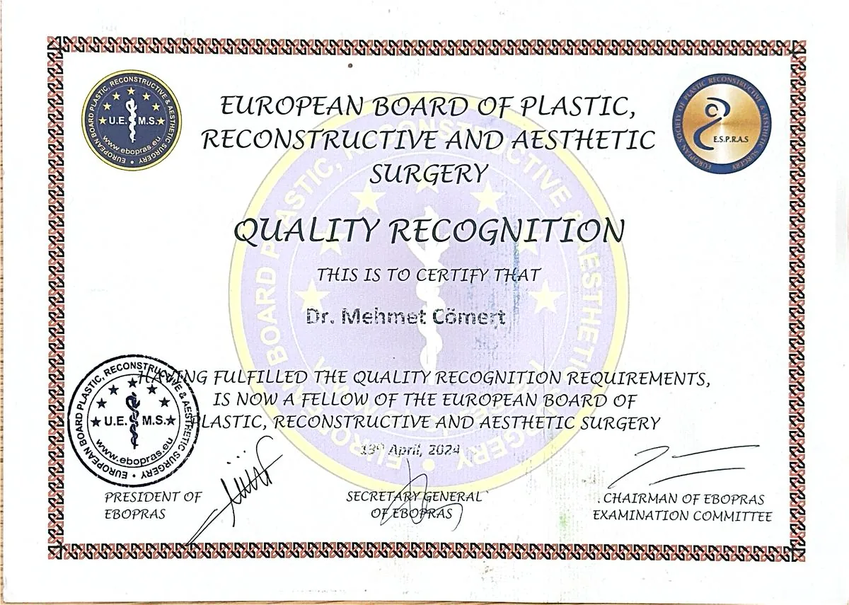 EBOPRAS Quality Recognition: Fellow of the European Board of Plastic, Reconstructive and Aesthetic Surgery